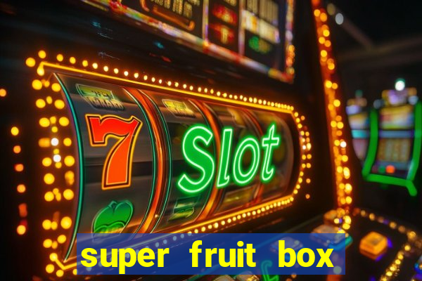 super fruit box blox fruits codes